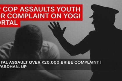 Brutal Assault Over Complaint On CM Yogi’s Portal