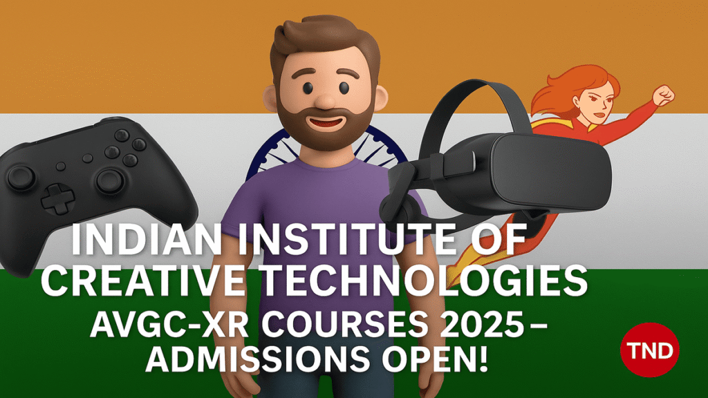 Indian Institute of Creative Technologies IICT
