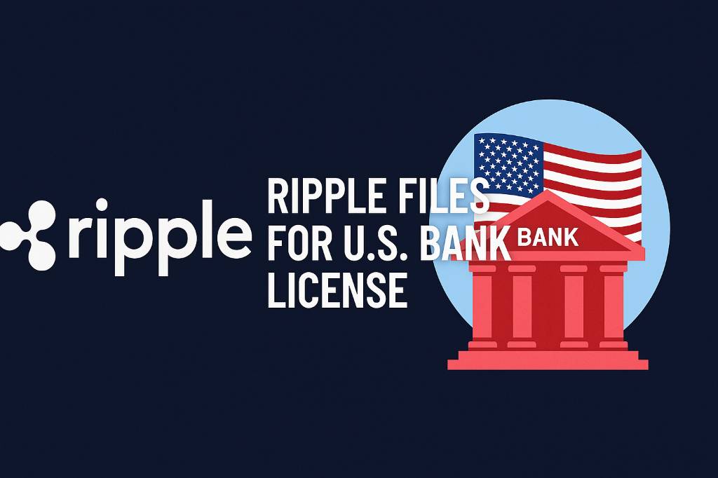 Ripple files for bank license in US